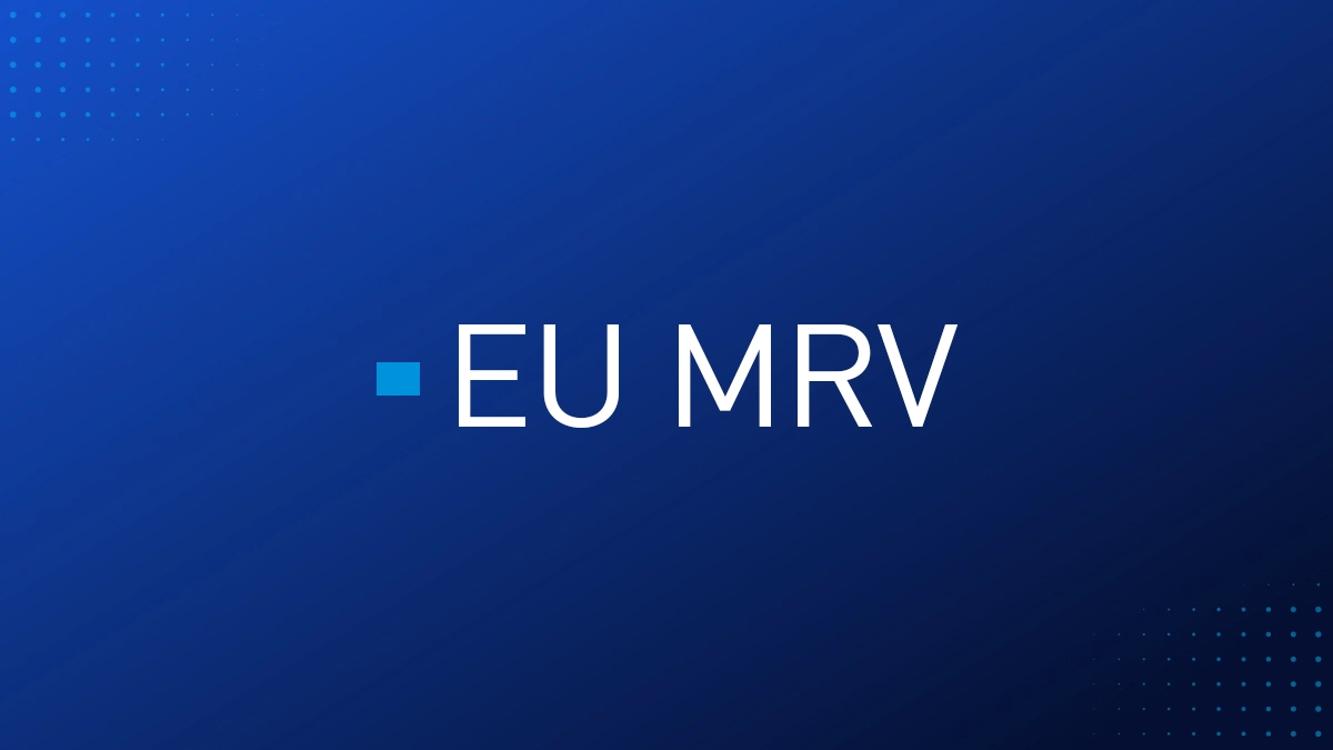 EU MRV (İzleme, Raporlama ve Doğrulama)